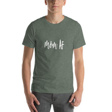 Load image into Gallery viewer, Mom af Unisex T-Shirt