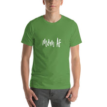Load image into Gallery viewer, Mom af Unisex T-Shirt